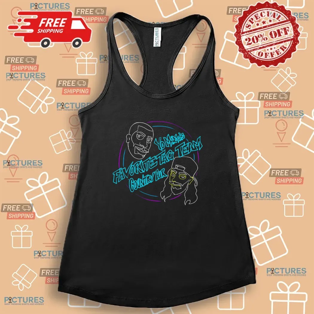 Yo Mama's Favorite Tag Team Country Air Back In Business T Shirt