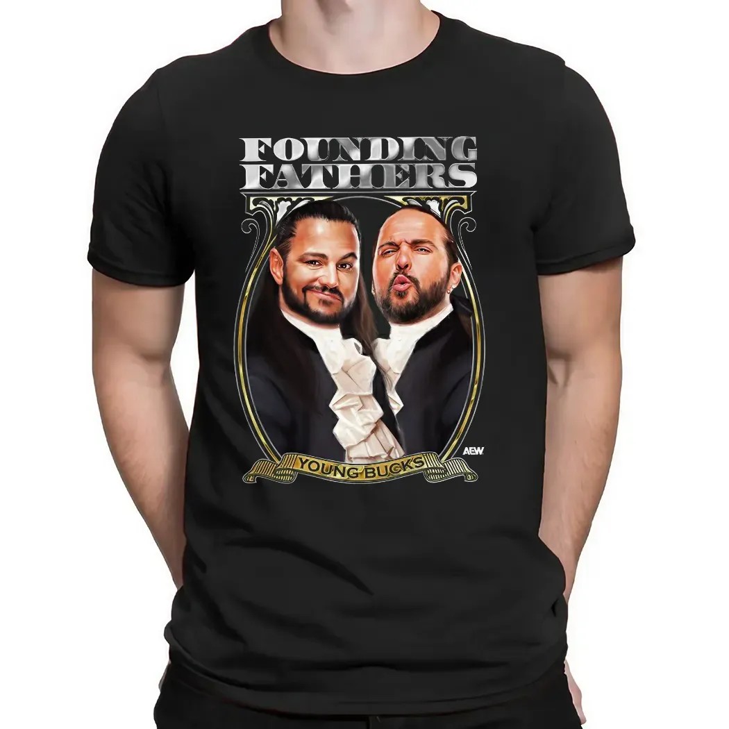 Young Bucks Founding Fathers T Shirt Young Bucks Founding Fathers T Shirt
