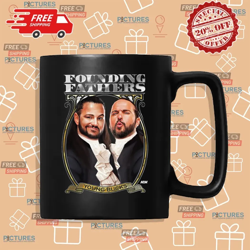 Young Bucks Founding Fathers T Shirt Young Bucks Founding Fathers T Shirt