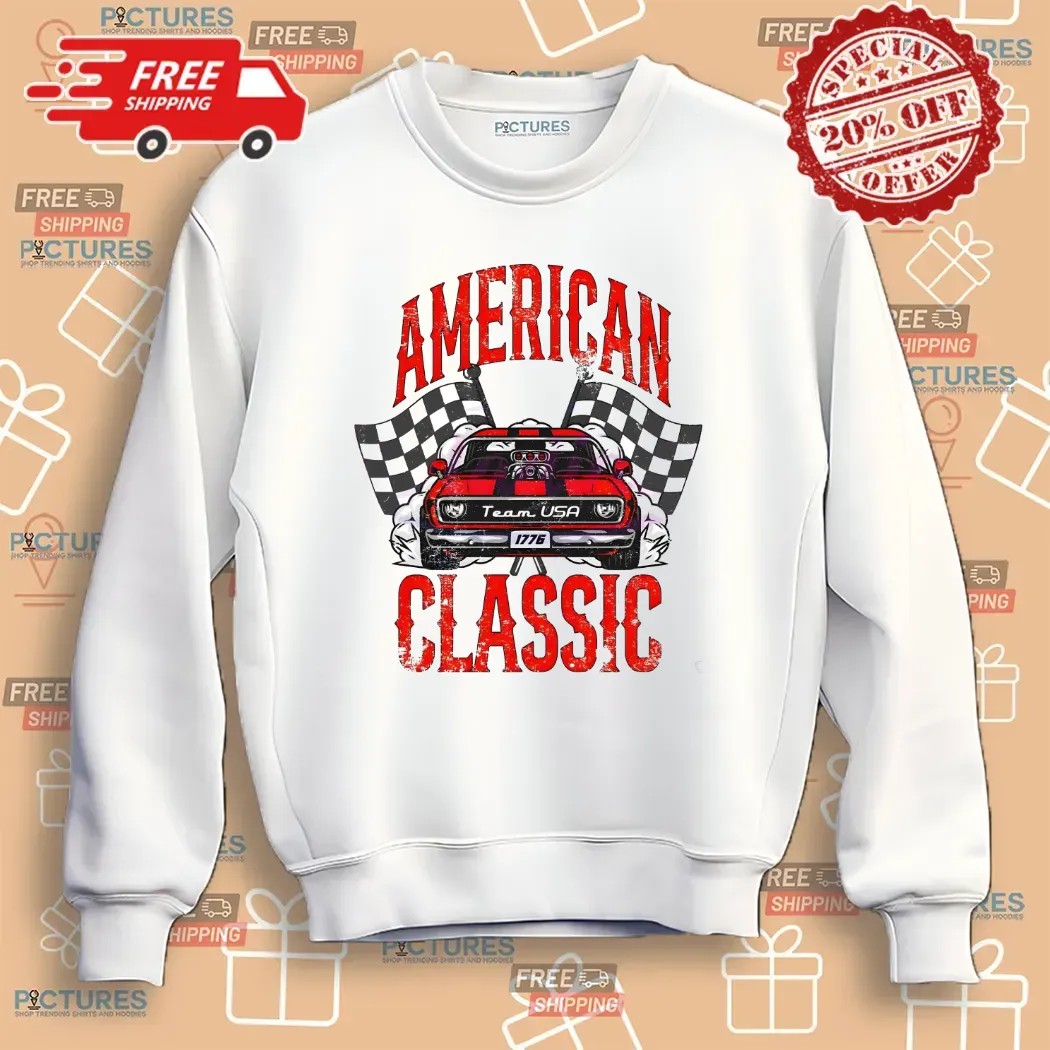 4th Of July American Classic Car Racing Team Usa 1776 T Shirt