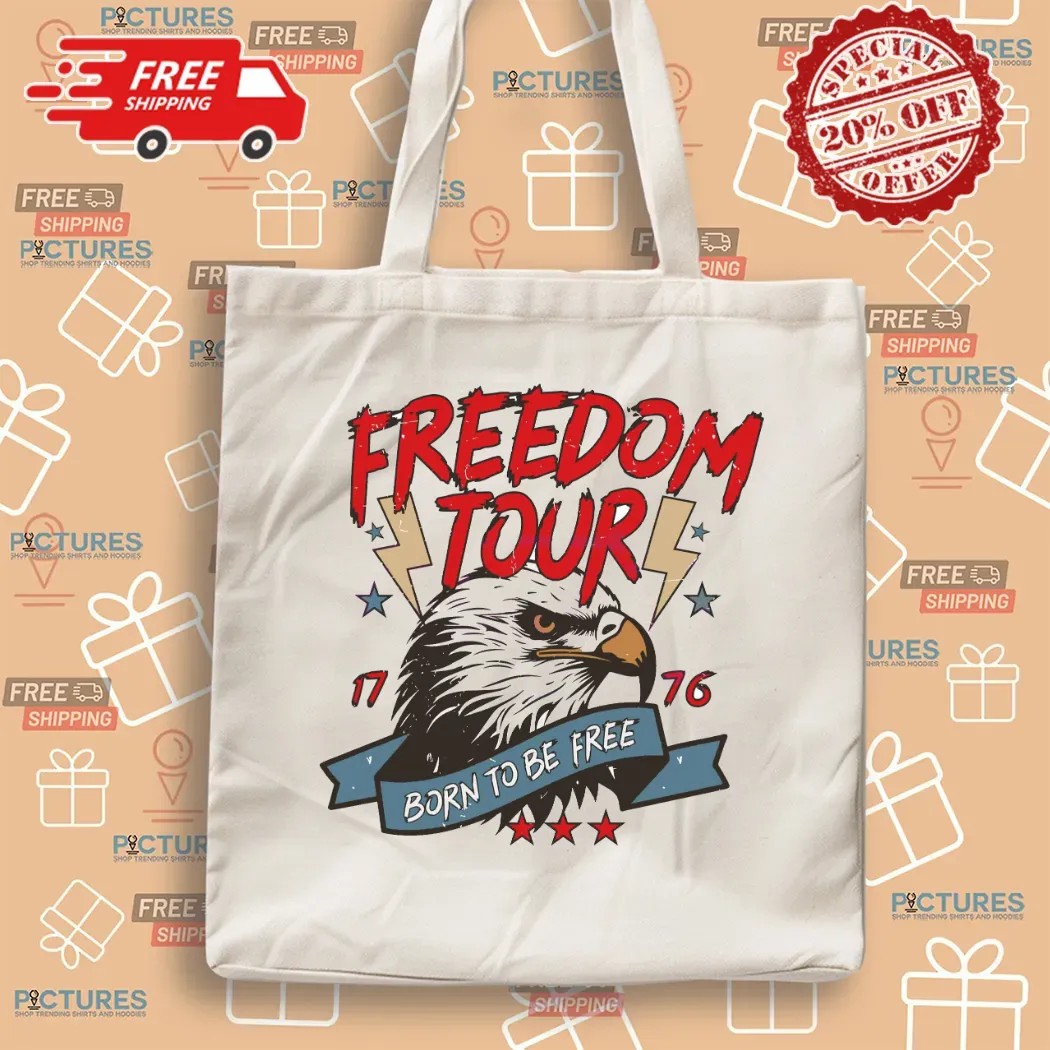 4th Of July Freedom Tour Born To Be Free Eagle Est 1776 T Shirt