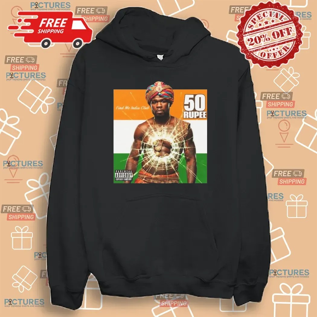50 Cent 50 Rupee Find Me India Club Get Rich or Die Tryin' Parody T Shirt