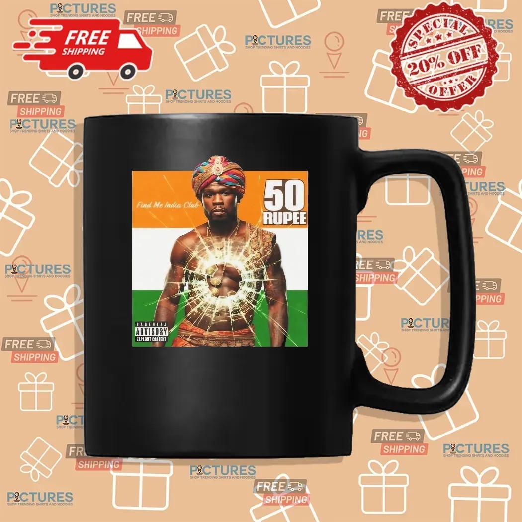 50 Cent 50 Rupee Find Me India Club Get Rich or Die Tryin' Parody T Shirt
