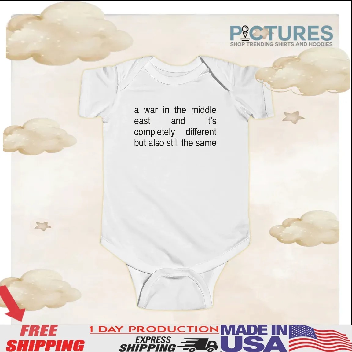 A War In The Middle East And It's Completely Different But Also Still The Same T Shirt