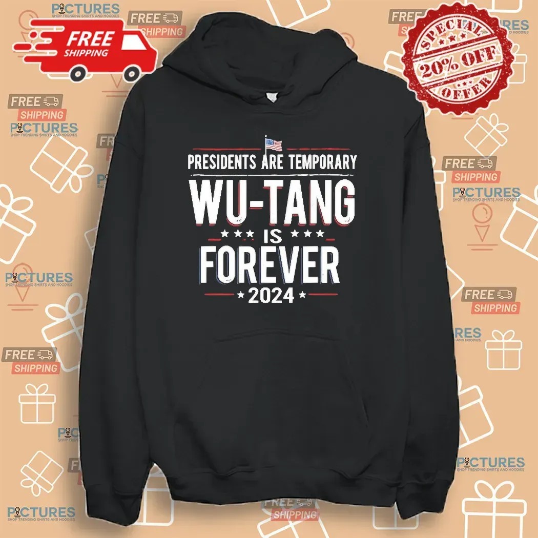 Abe Lucas Wearing Presidents Are Temporary Wu-tang Is Forever 2024 T Shirt