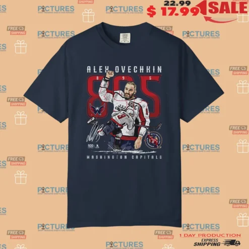 Alex Ovechkin Washington Capitals Hockey 895 Career Goals The Shot Graphic T Shirt