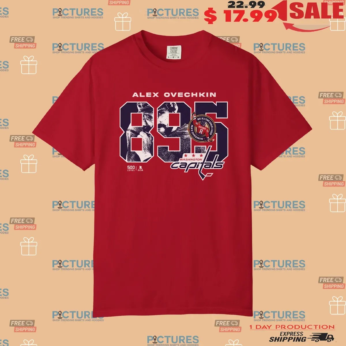 Alex Ovechkin Washington Capitals Hockey 895 Career Goals Overlay T Shirt