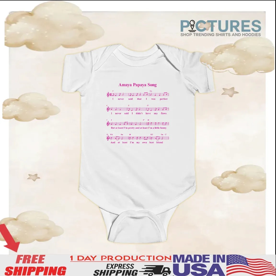 Amaya Papaya Song I Never Said That I Was Perfect T Shirt