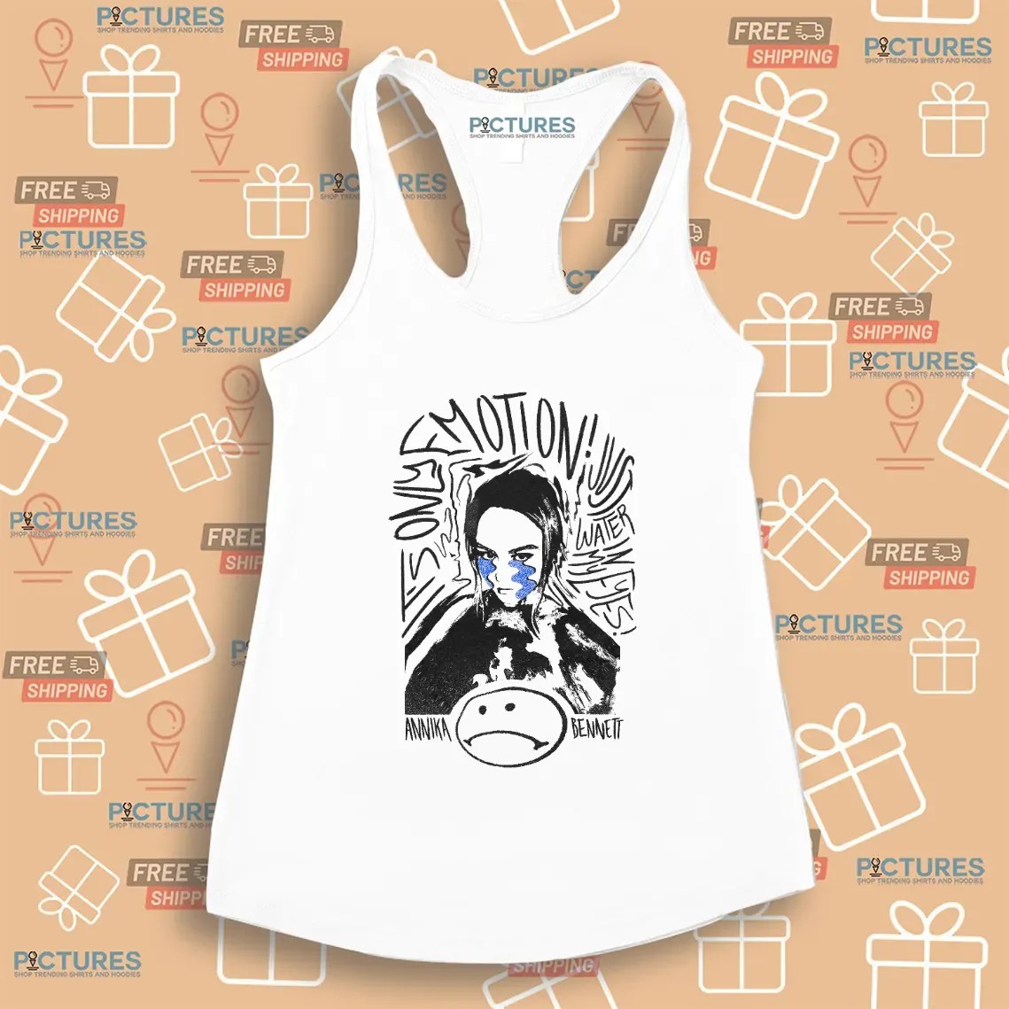 Annika Bennett Only Emotion Just Water In My Eyes T Shirt