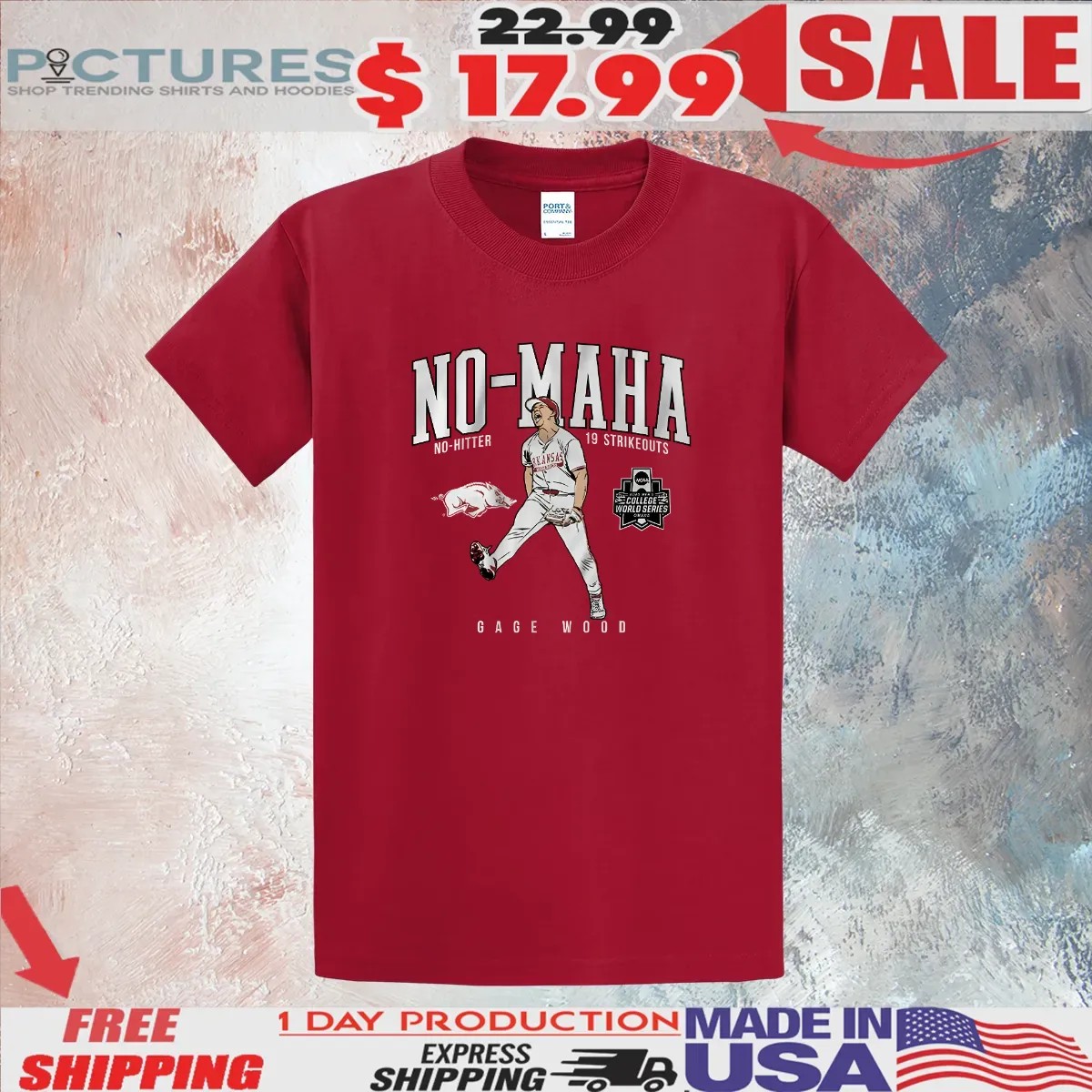 Arkansas Razorbacks Baseball Gage Wood College World Series No-Maha No-Hitter 19 Strikeouts T Shirt
