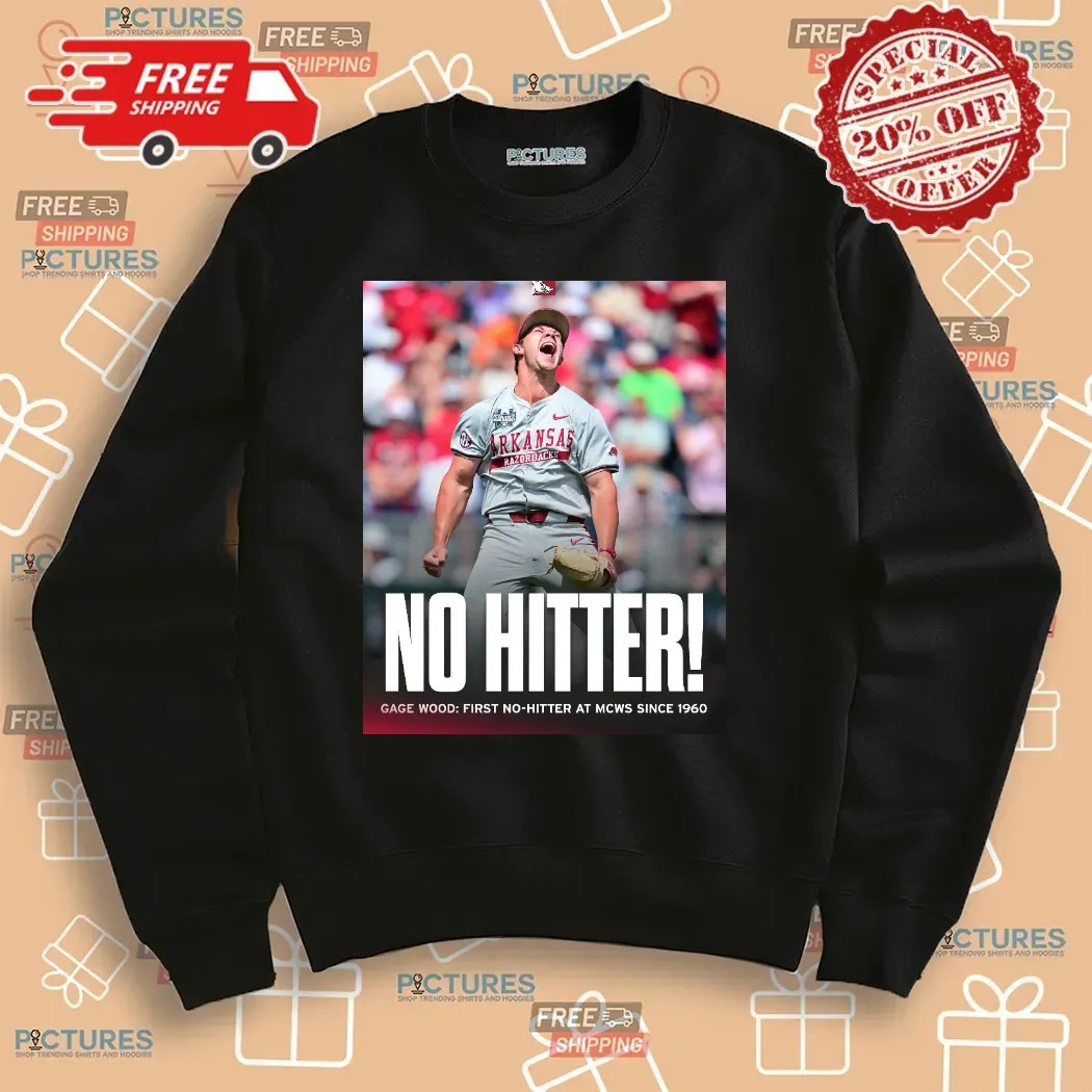 Arkansas Razorbacks Gage Wood First No Hitter At MCWS Since 1960 T Shirt