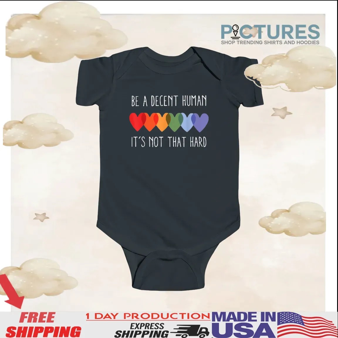 Be A Decent Human It’s Not That Hard Hearts LGBT Pride T Shirt
