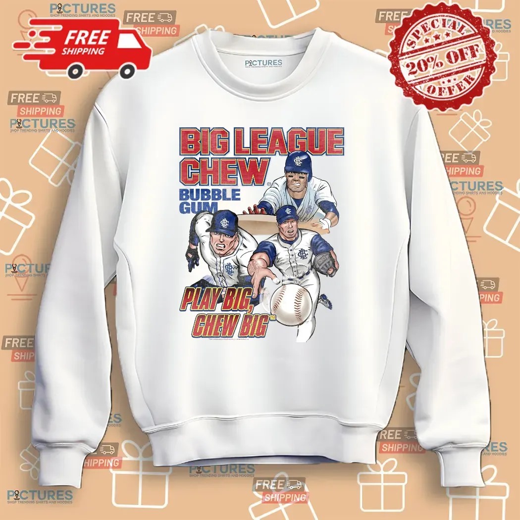 Big League Chew Bubble Gum Play Big Chew Big Baseball T Shirt