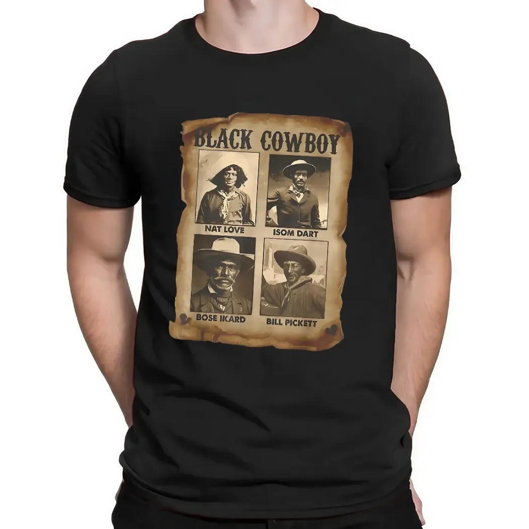 Black Cowboy Nat Love Isom Dart Bose Ikard Bill Pickett Rodeo T Shirt