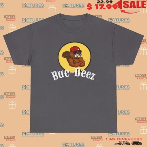 Buc-Deez Parody Buc-ees Graphic T Shirt