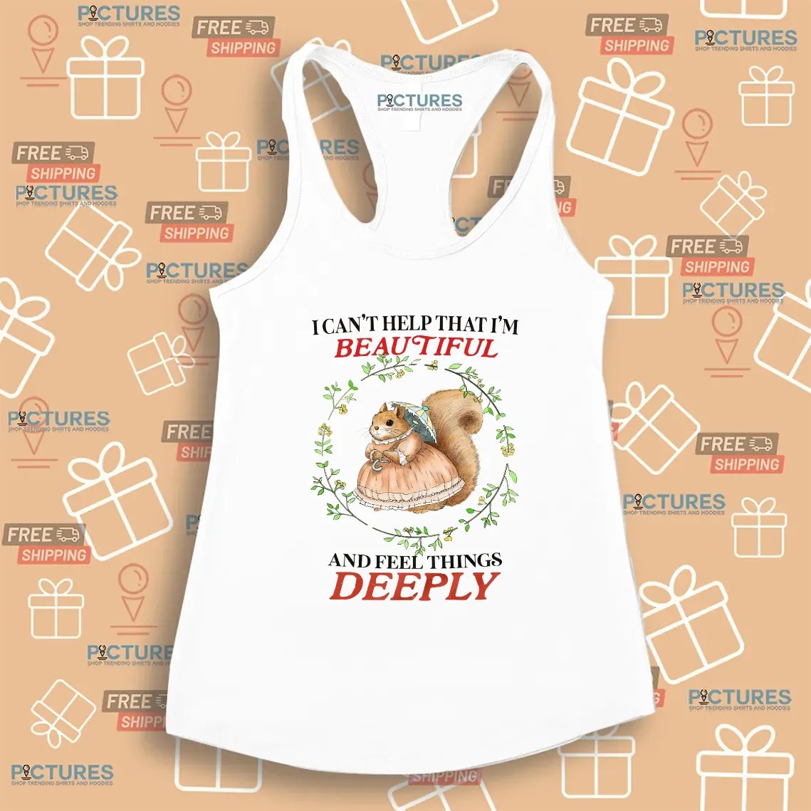 Bunny I Can’t Help That I’m Beautiful And Feel Things Deeply T Shirt