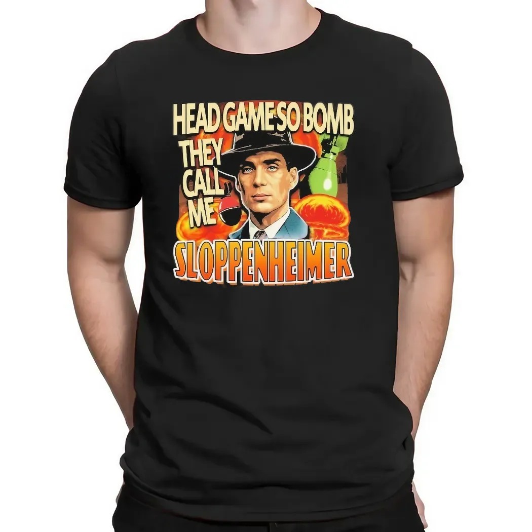 Cillian Murphy Oppenheimer Head Game So Bomb They Call Me Sloppenheimer T Shirt Cillian Murphy Oppenheimer Head Game So Bomb They Call Me Sloppenheimer T Shirt