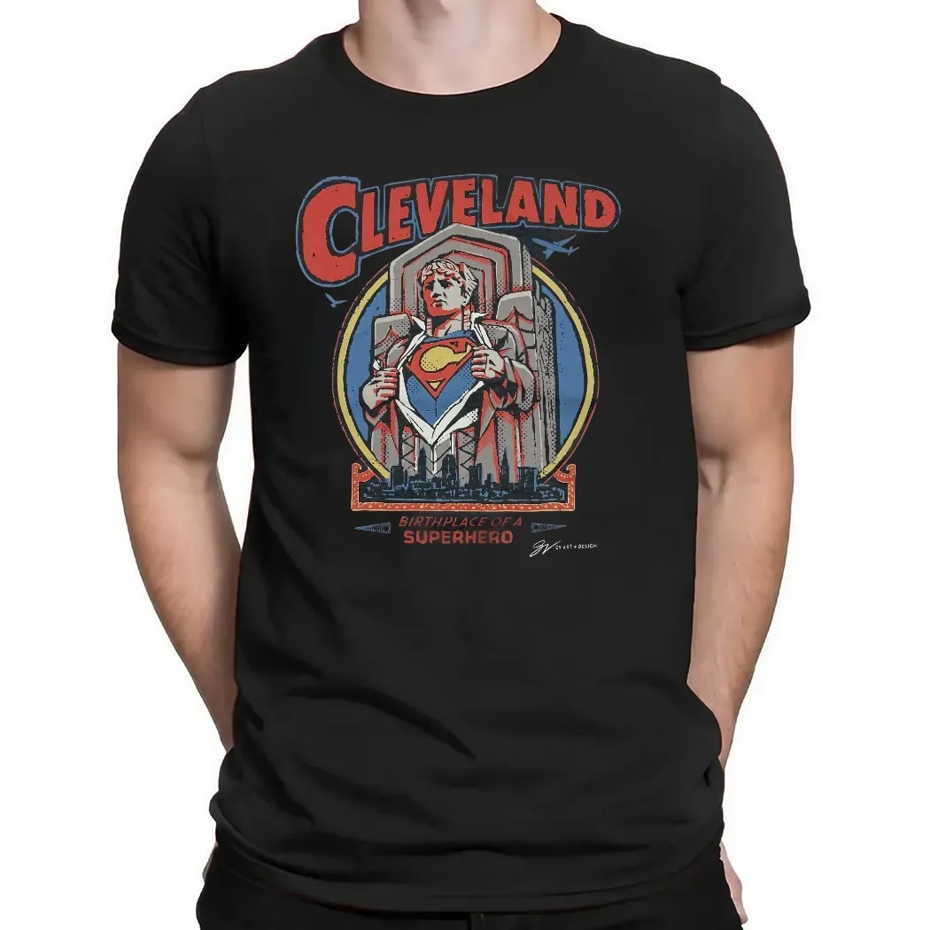 Cleveland Super Guardian Birthplace Of A Superhero Graphic T Shirt Cleveland Super Guardian Birthplace Of A Superhero Graphic T Shirt