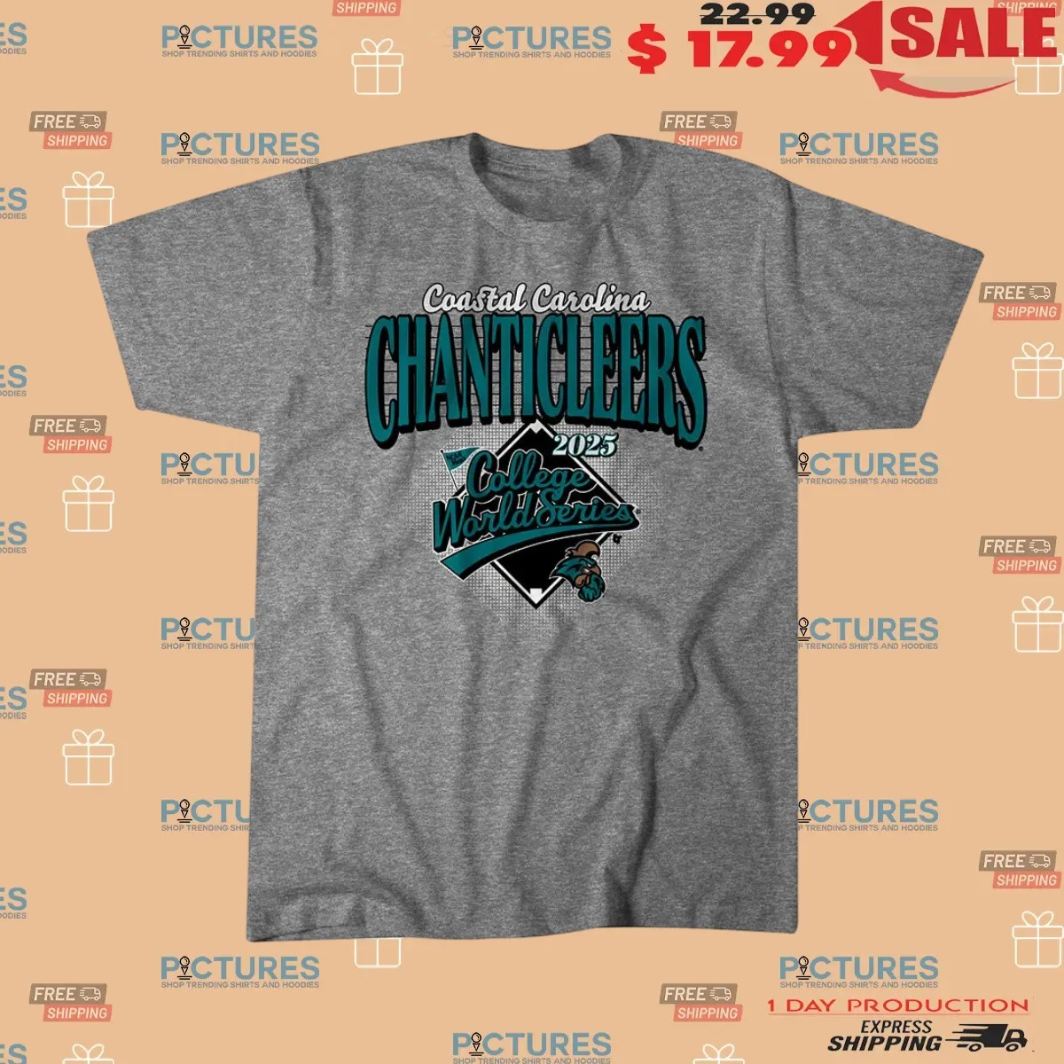 Coastal Carolina Chanticleers Baseball College World Series 2025 T Shirt