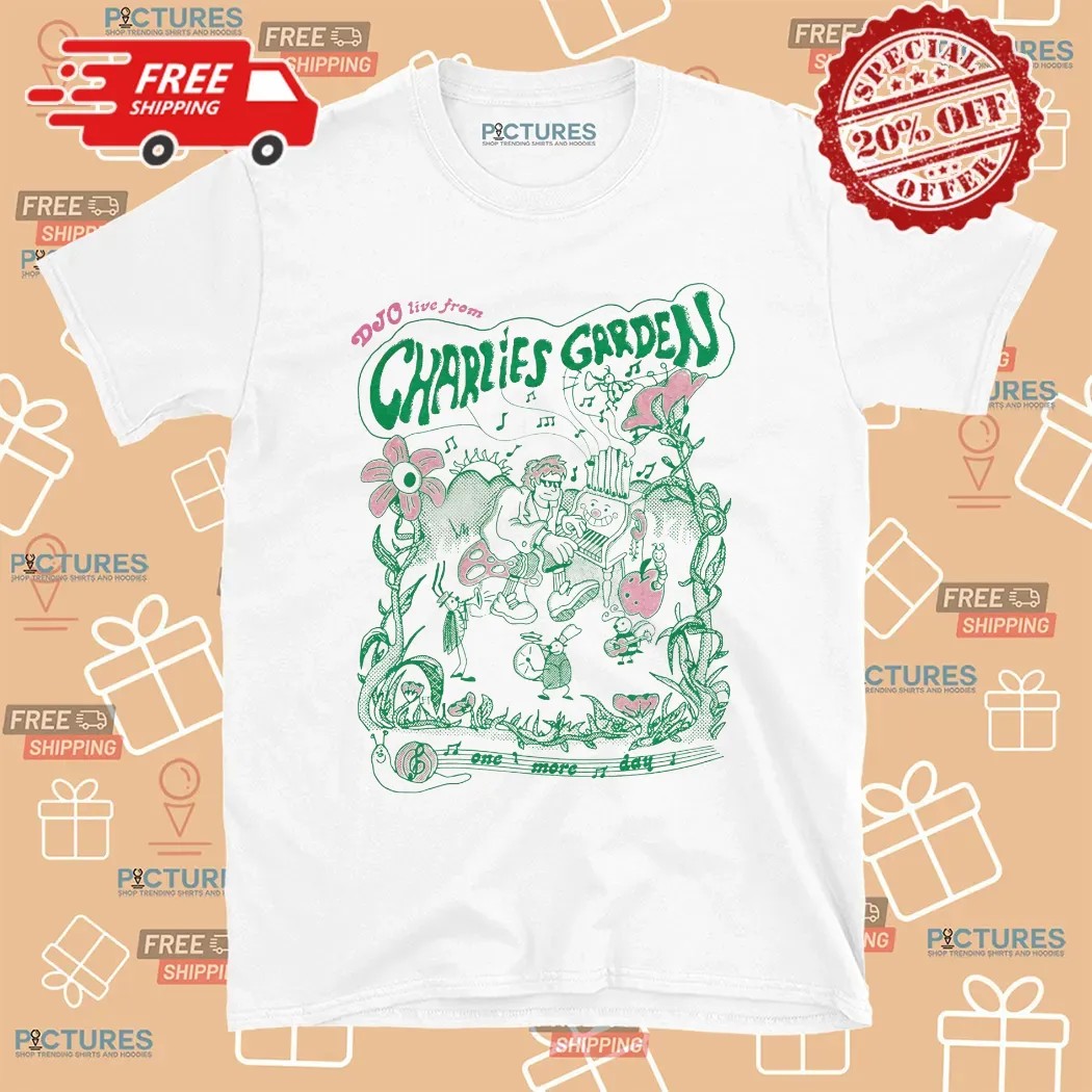 DJO Live From Charlies Garden Fan T Shirt