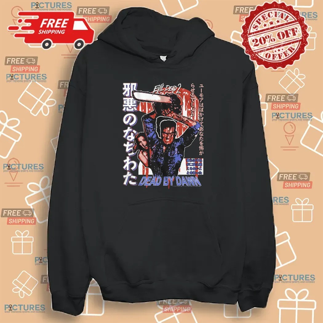 Dead By Dawn Evil Dead 2 Chainsaw Ash Japanese Letters Horror T Shirt
