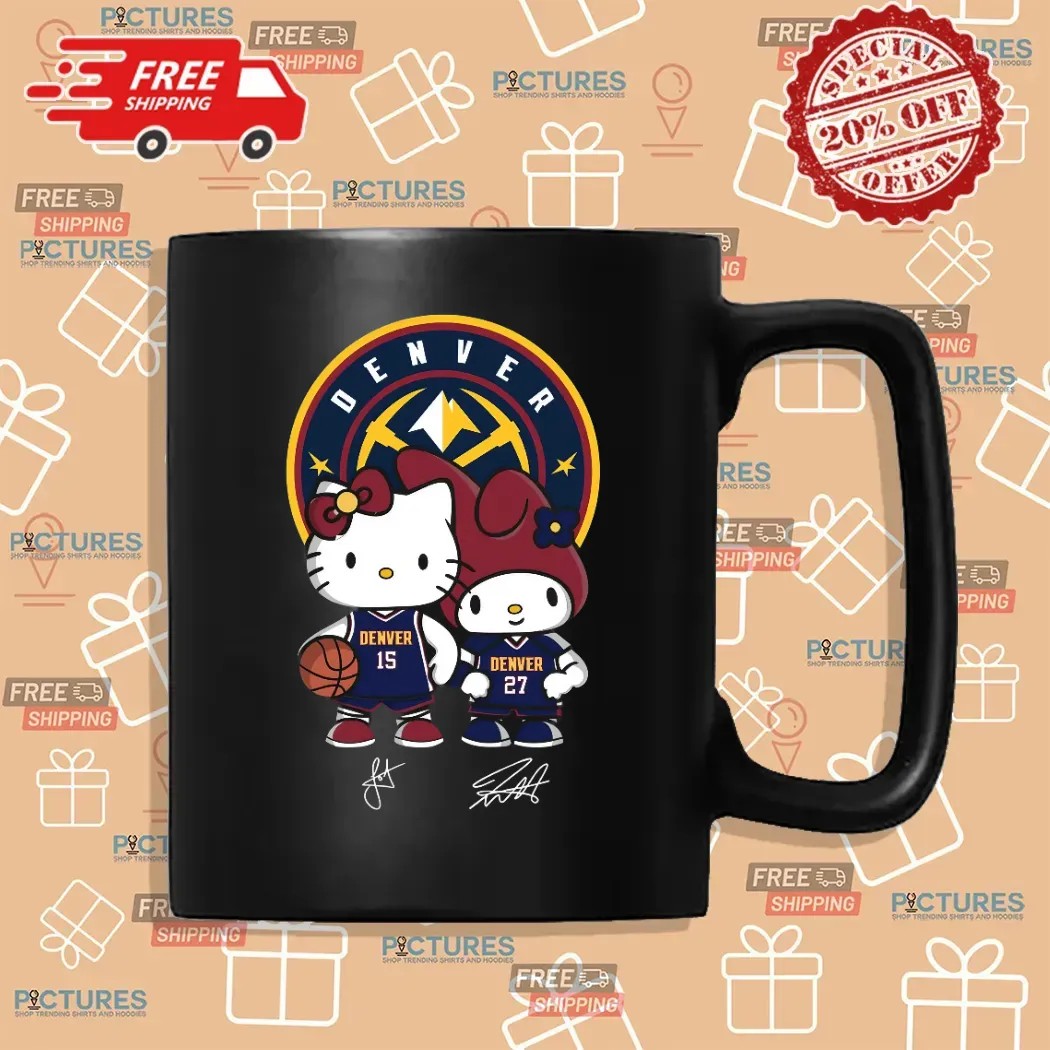 Denver Nuggets Jokic and Murray Hello Kitty Signature T Shirt Denver Nuggets Jokic and Murray Hello Kitty Signature T Shirt