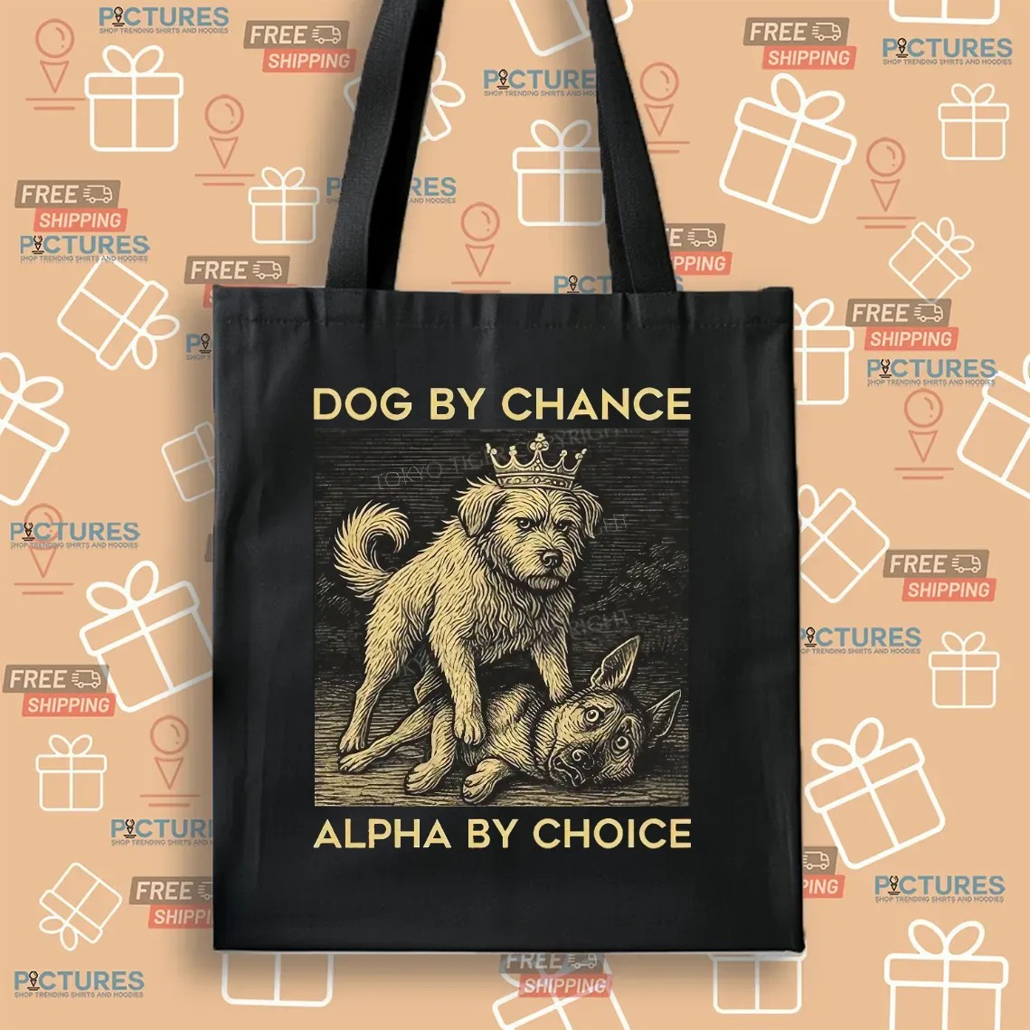 Dog By Chance Alpha By Choice T Shirt Dog By Chance Alpha By Choice T Shirt