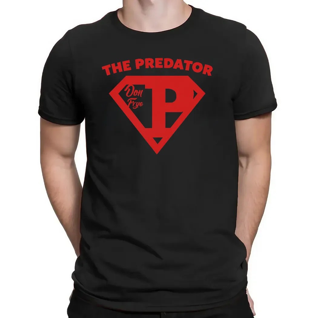 Don Frye Wrestler Predator There Can Be Only One T Shirt