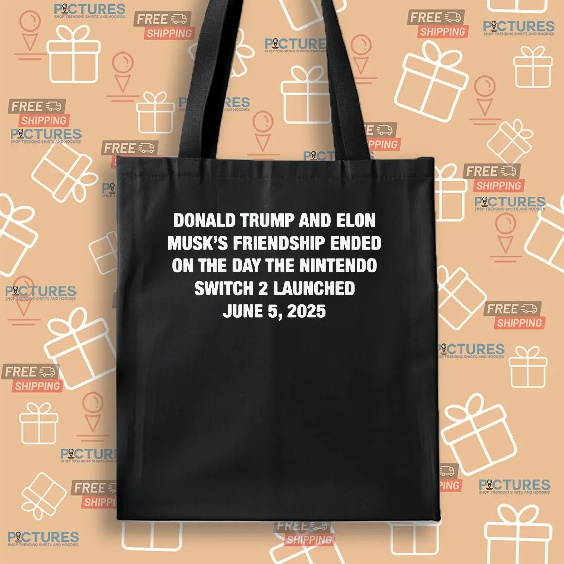 Donald Trump And Elon Musk‘s Friendship Ended On The Day The Nintendo Switch 2 Launched June 5 2025 T Shirt