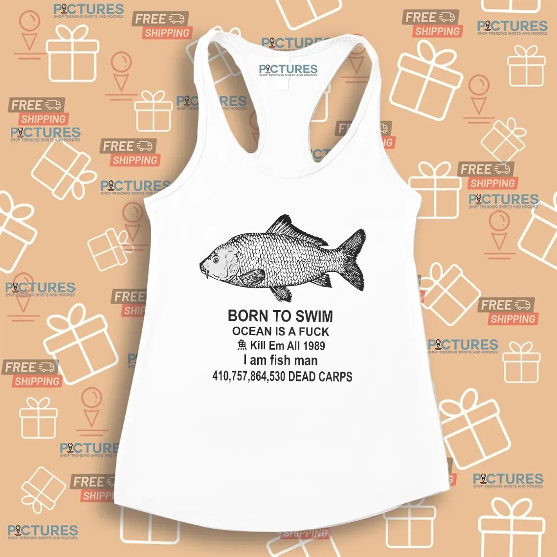 Fish Born To Swim Ocean Is A Fuck Kill Em All 1989 Parody T Shirt