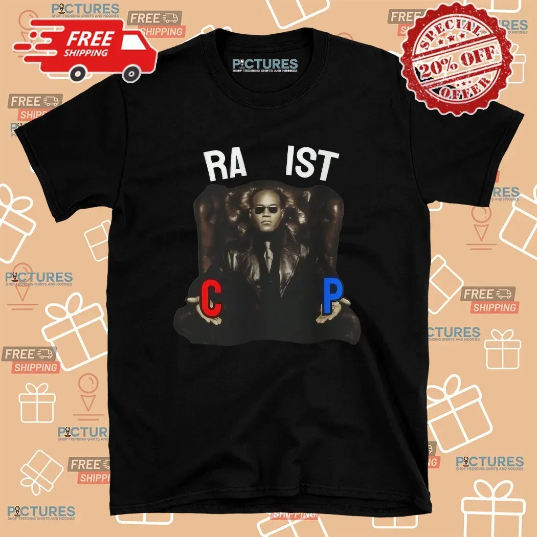 Fishtank Live The Matrix Morpheus Character Racist Rapist T Shirt
