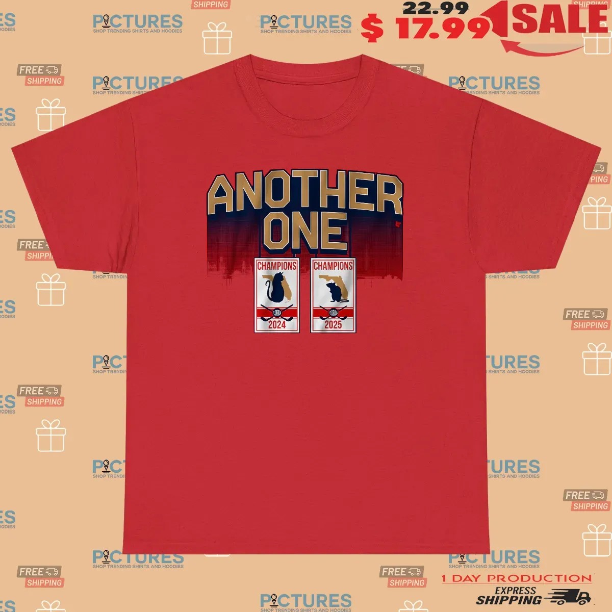 Florida Panthers Hockey Another One Stanley Cup Champions 2025 T Shirt