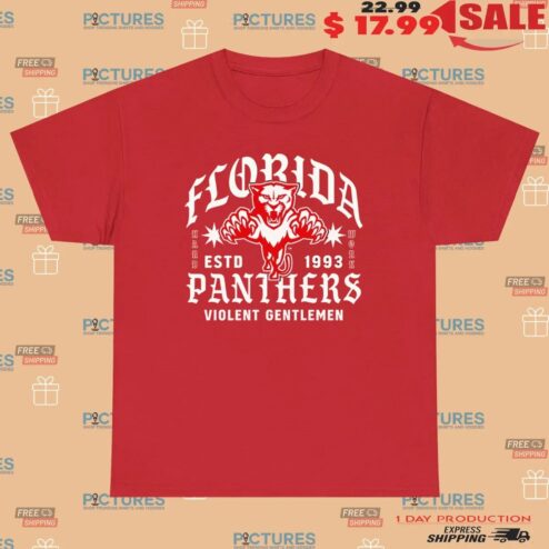 Florida Panthers Hockey Violent Gentlemen Estd 1993 Work Hard T Shirt