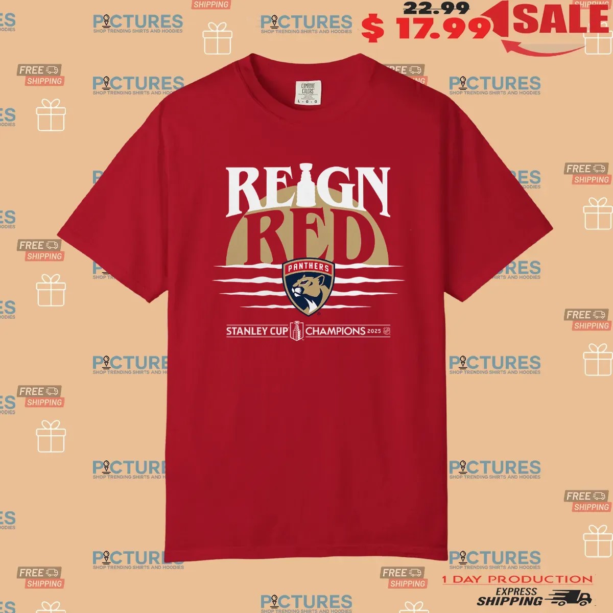 Florida Panthers Reign Red 2025 Stanley Cup Champions Hometown T Shirt