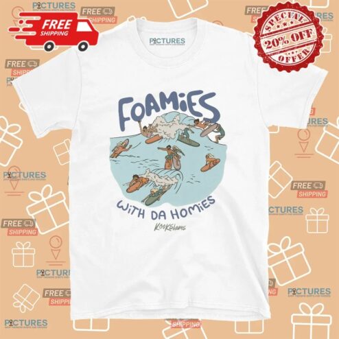 Foamies With The Homies Surf T Shirt
