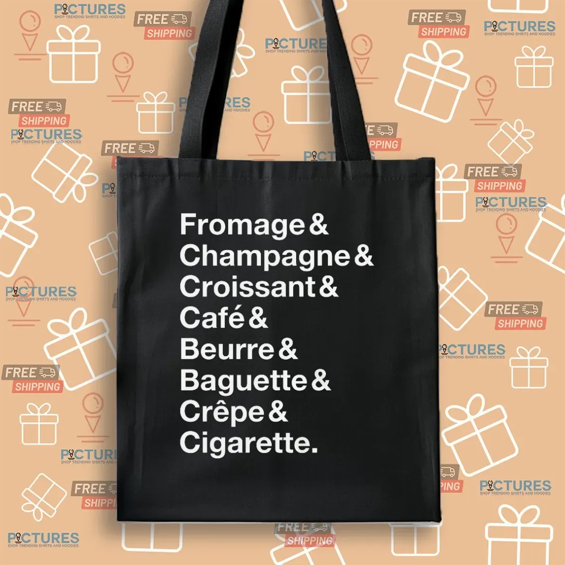 French Things Fromage Champagne Croissant Café Beurre Baguette Crêpe Cigarette T Shirt