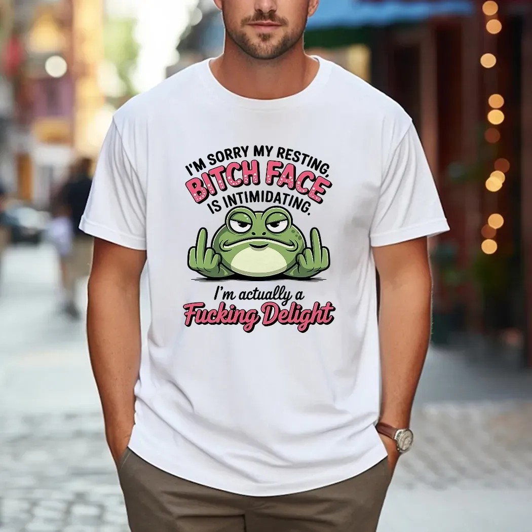 Frog I’m Sorry My Resting Bitch Face Is Intimidating Delight T Shirt