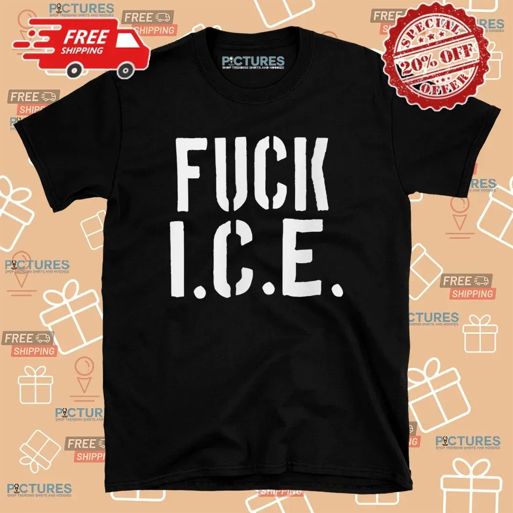 Fuck ICE Anti ICE Political Protest T Shirt