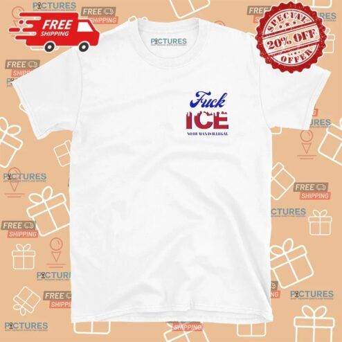 Fuck Ice No Human Is Illegal On Stolen Land T Shirt