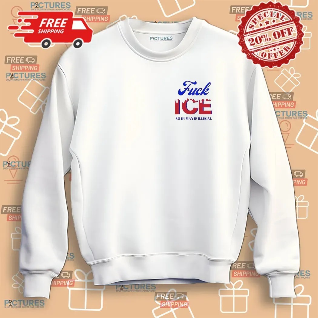 Fuck Ice No Human Is Illegal On Stolen Land T Shirt