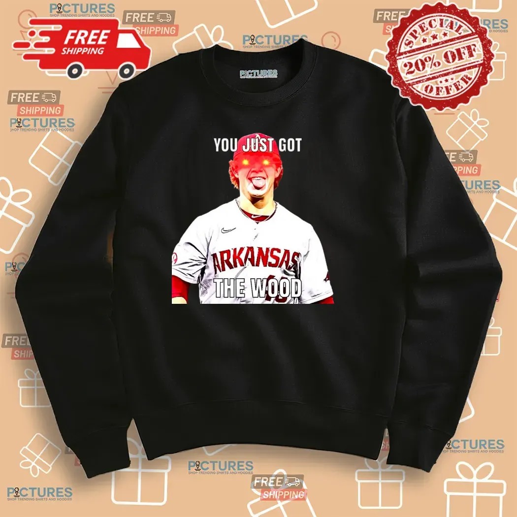 Gage Wood Arkansas Razorbacks You Just Got The Wood Meme T Shirt