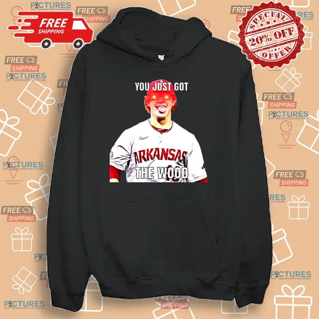 Gage Wood Arkansas Razorbacks You Just Got The Wood Meme T Shirt