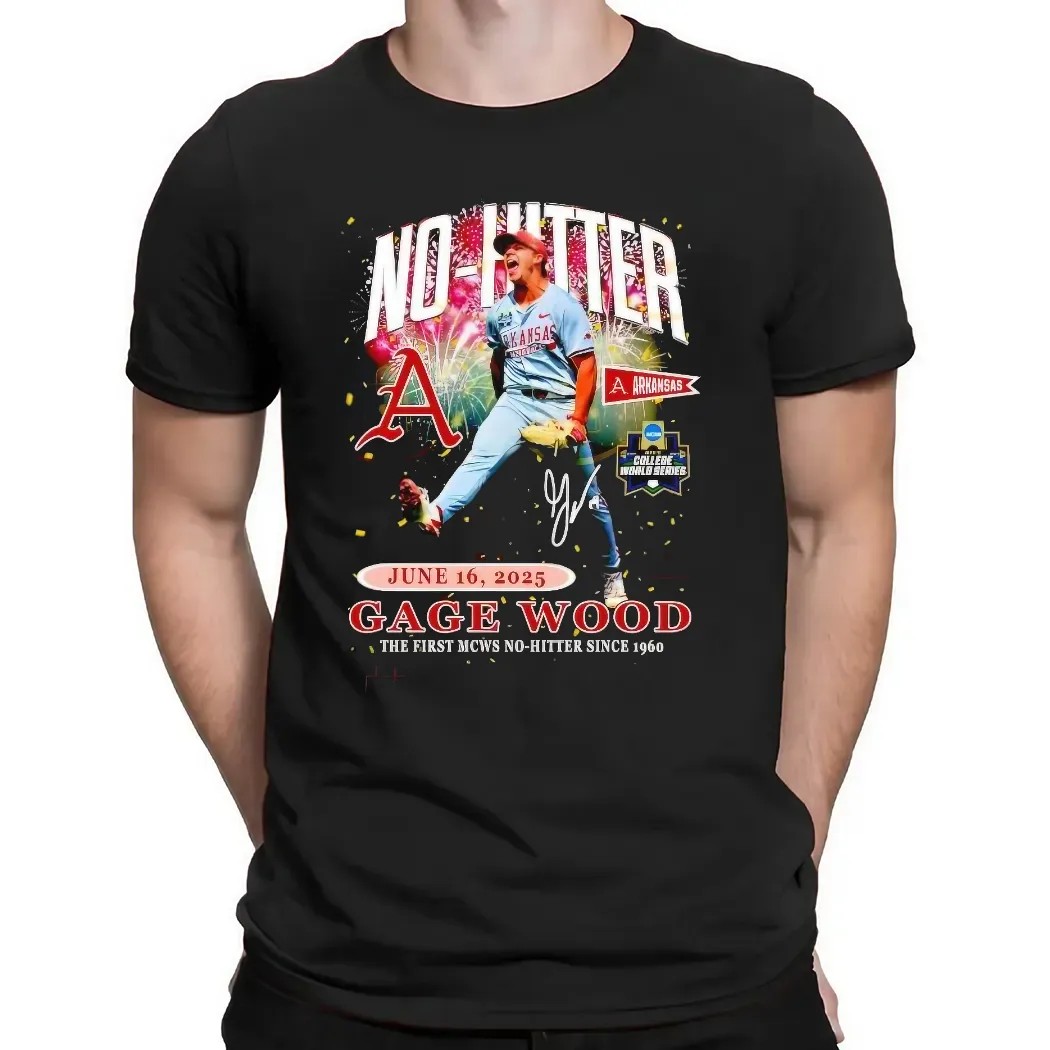 Gage Wood No-hitter The First MCWS No-Hitter Since 1960 Signature Arkansas Razorbacks T Shirt