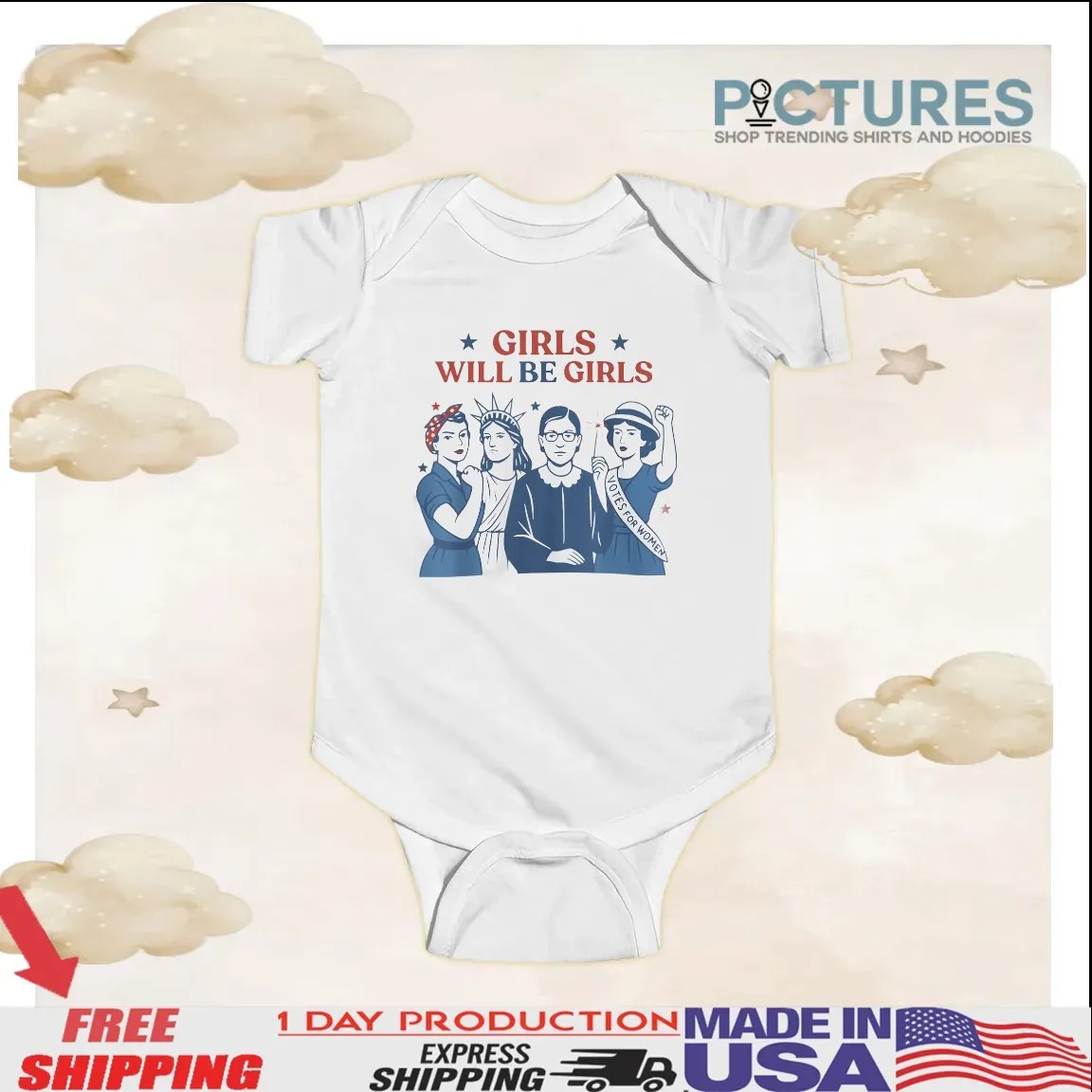 Girl Will be Girls 4th of July Patriotic Feminist T Shirt Girl Will be Girls 4th of July Patriotic Feminist T Shirt