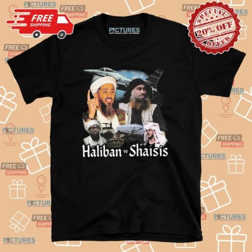 Haliban vs Shaisis T Shirt
