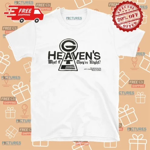 Heaven Gate What If They're Right Bootleg T Shirt