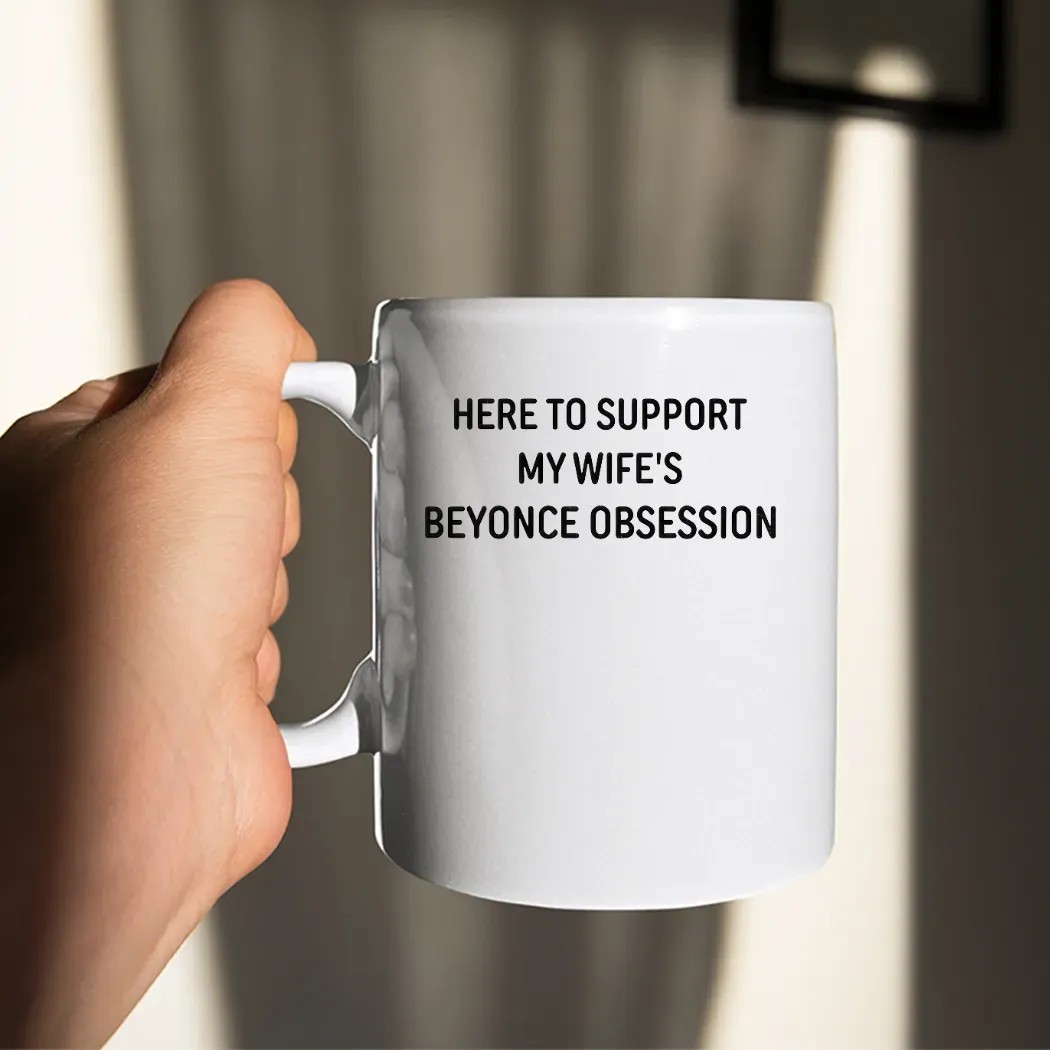 Here To Support My Wife's Beyonce Obsession Concert T Shirt