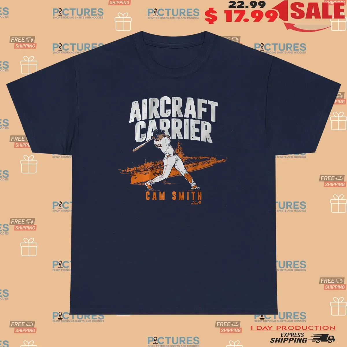 Houston Astros Cam Smith Aircraft Carrier T Shirt Houston Astros Cam Smith Aircraft Carrier T Shirt
