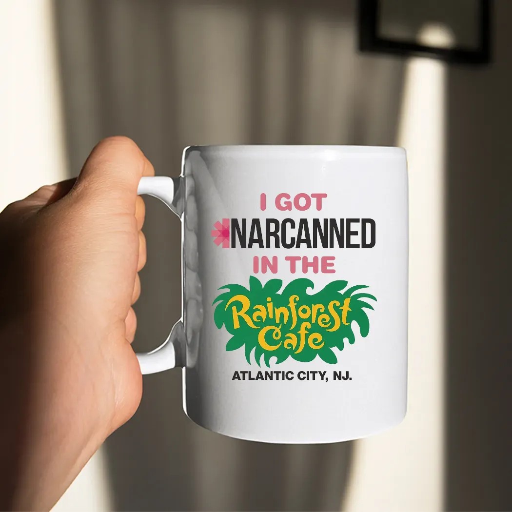 I Got Narcanned In The Rainforest Cafe Atlantic City NJ T Shirt I Got Narcanned In The Rainforest Cafe Atlantic City NJ T Shirt