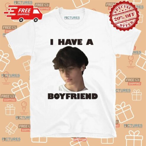 I Have A Boyfriend Customized Couple T Shirt